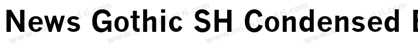 News Gothic SH Condensed Bold字体转换
